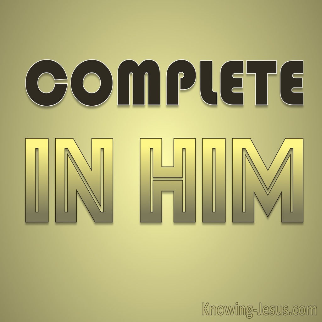 Colossians 2:10 Complete in Him (gold)